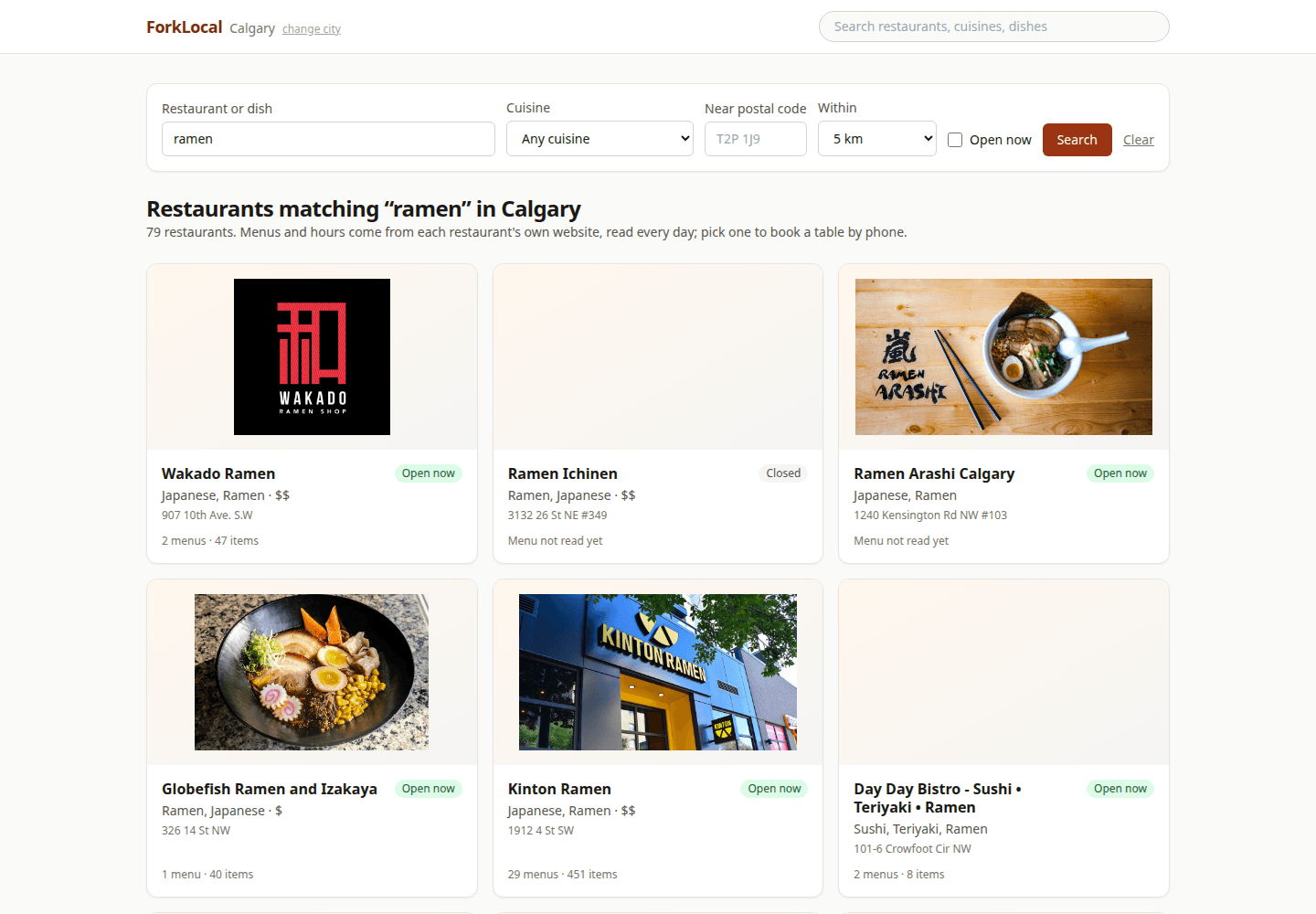 ForkLocal Calgary search for ramen: 79 restaurants including Wakado Ramen, Ramen Ichinen, Ramen Arashi, Globefish, Kinton Ramen and Day Day Bistro